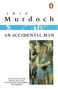 Title: An Accidental Man, Author: Iris Murdoch