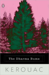 Title: The Dharma Bums, Author: Jack Kerouac
