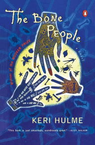 Title: The Bone People: Booker Prize Winner (A Novel), Author: Keri Hulme