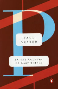 Title: In the Country of Last Things, Author: Paul Auster