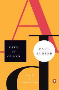 City of Glass (The New York Trilogy #1)