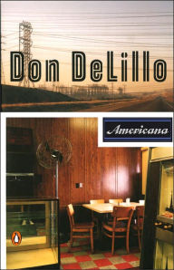 Title: Americana, Author: Don DeLillo