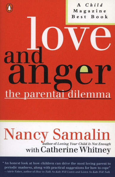 Love and Anger: The Parental Dilemma