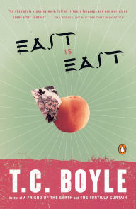Title: East Is East, Author: T. C. Boyle