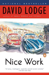 Title: Nice Work, Author: David Lodge