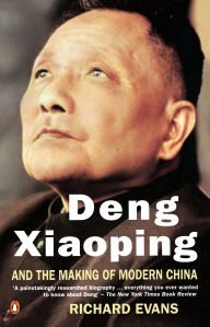 Title: Deng Xiaoping and the Making of Modern China, Author: Richard Evans