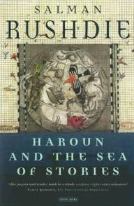 Title: Haroun and the Sea of Stories, Author: Salman Rushdie