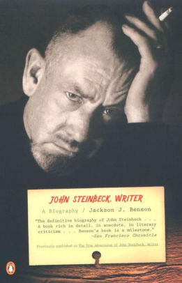 John Steinbeck Writer A Biography By Jackson J Benson