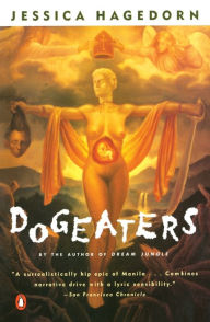 Title: Dogeaters, Author: Jessica Hagedorn