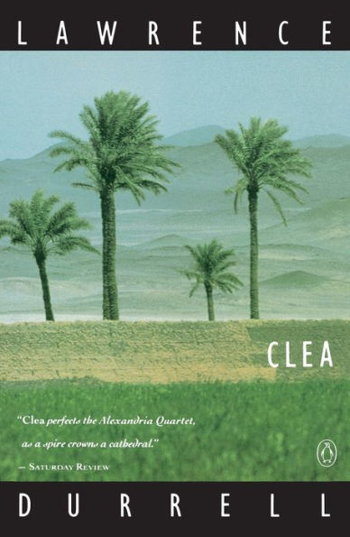 Clea (Alexandria Quartet #4)