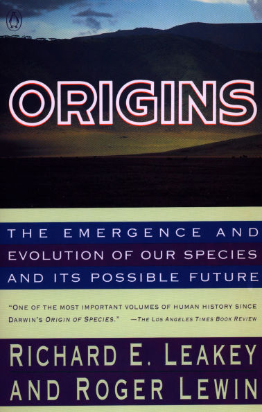 Origins: The Emergence and Evolution of Our Species and Its Possible Future