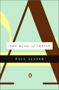 Title: The Music of Chance, Author: Paul Auster