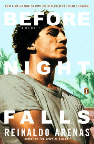 Title: Before Night Falls, Author: Reinaldo Arenas