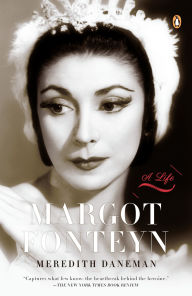 Title: Margot Fonteyn: A Life, Author: Meredith Daneman