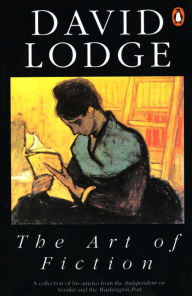 Title: The Art of Fiction: Illustrated from Classic and Modern Texts, Author: David Lodge