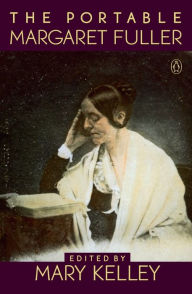 Title: The Portable Margaret Fuller, Author: Margaret Fuller