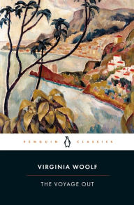 Title: The Voyage Out, Author: Virginia Woolf