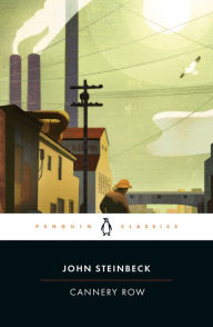 Title: Cannery Row, Author: John Steinbeck