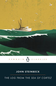 Title: The Log from the Sea of Cortez, Author: John Steinbeck