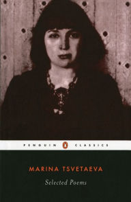 Title: Selected Poems (Tsvetaeva, Marina), Author: Marina Tsvetaeva