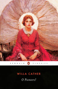 Title: O Pioneers!, Author: Willa Cather