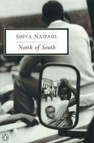 Title: North of South: An African Journey, Author: Shiva Naipaul