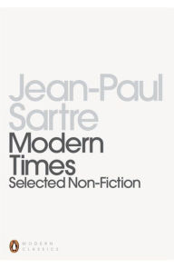 Title: Modern Classics Modern Times Selected Non Fiction, Author: Jean Paul Sartre