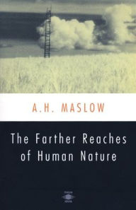 Title: The Farther Reaches of Human Nature, Author: Abraham H. Maslow
