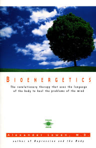 Title: Bioenergetics, Author: Alexander Lowen