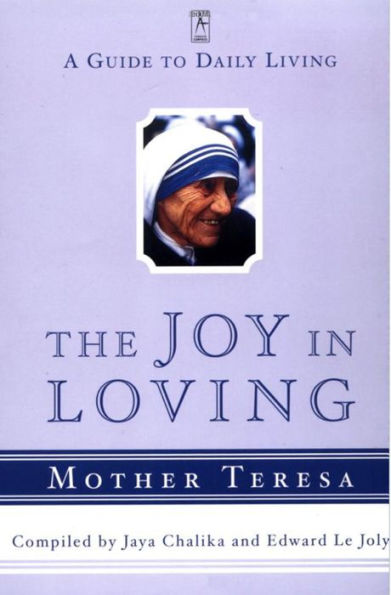 The Joy Loving: A Guide to Daily Living