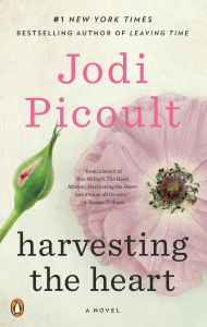 Title: Harvesting the Heart, Author: Jodi Picoult