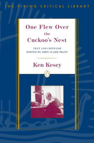 Title: One Flew Over the Cuckoo's Nest: Text and Criticism; Revised Edition, Author: Ken Kesey