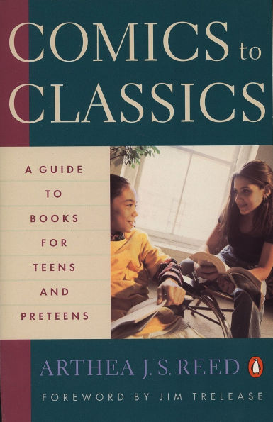 Comics to Classics: A Guide Books for Teens and Preteens