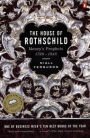 The House of Rothschild: Volume 1: Money's Prophets: 1798-1848