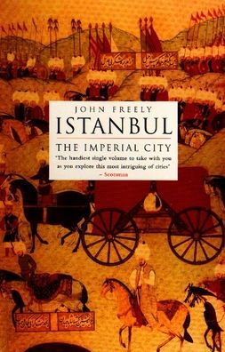 Istanbul: The Imperial City