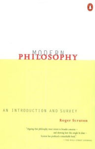 Title: Modern Philosophy: An Introduction and Survey, Author: Roger Scruton