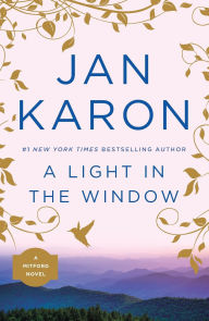 Title: A Light in the Window (Mitford Series #2), Author: Jan Karon