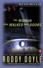 The Woman Who Walked into Doors: A Novel