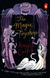 Title: The Magic Toyshop, Author: Angela Carter