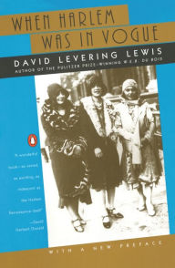 Title: When Harlem Was in Vogue, Author: David Lewis