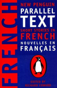 Title: Short Stories in French: New Penguin Parallel Text, Author: Richard Coward