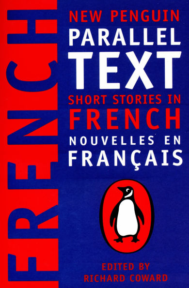 Short Stories French: New Penguin Parallel Text