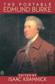 Title: The Portable Edmund Burke, Author: Edmund Burke