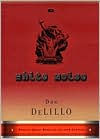 Title: White Noise, Author: Don DeLillo