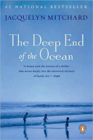 Title: The Deep End of the Ocean, Author: Jacquelyn Mitchard