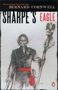 Title: Sharpe's Eagle (Sharpe Series #8), Author: Bernard Cornwell