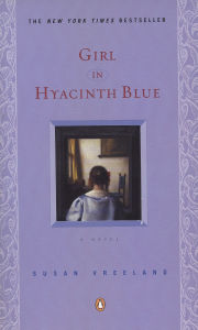 Title: Girl in Hyacinth Blue, Author: Susan Vreeland