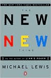 Title: The New New Thing: A Silicon Valley Story, Author: Michael J. Lewis