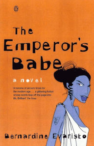 Title: Emperors Babe, Author: Bernardine Evaristo