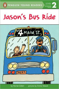 Title: Jason's Bus Ride, Author: Harriet Ziefert